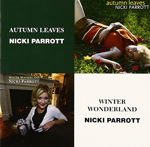 Nicki Parrott - Autumn Leaves / Winter Wonderland - 2 CD