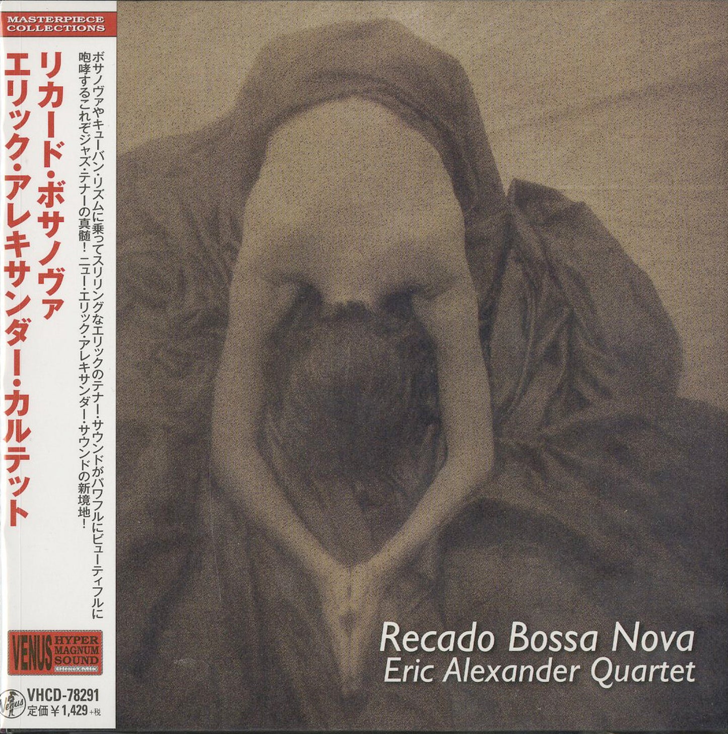 Eric Alexander Quartet - Recado Bossa Nova (Release year: 2015) - Japan CD