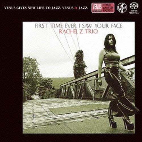 Rachel Z Trio - First Time Ever I Saw Your Face - SACD