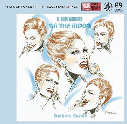 Barbara Carroll Trio - I Wish On The Moon - Japan  SACD