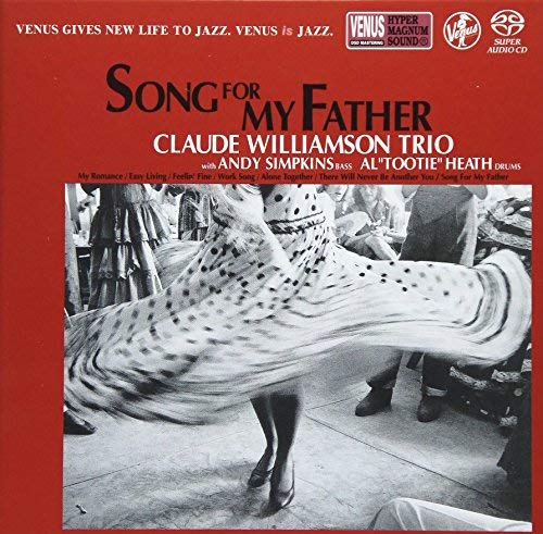 Claude Williamson Trio - Song For My Father - Japan  SACD