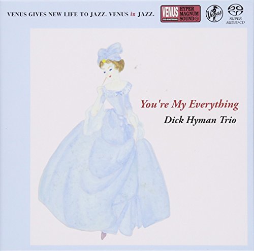 Dick Hyman Trio - You'Re My Everything - The Music Of Harry Warren - - SACD