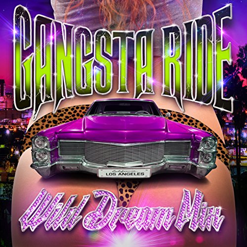 V.A. - Gangsta Ride -Wild Dream Mix- - Japan  CD