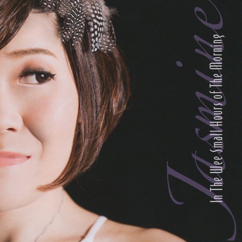 Jasmine - In The Wee Small Hours Of The Morning - Japan CD