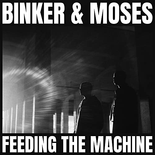 Binker & Moses - Feeding The Machine - Import CD Limited Edition