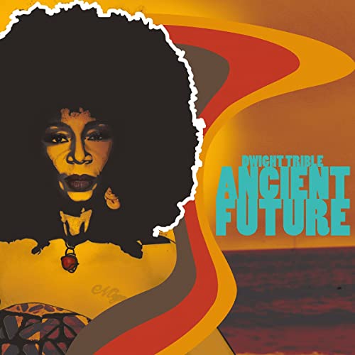 Dwight Trible - Ancient Future - Import CD