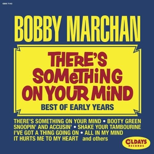 Bobby Marchan - There’s Something On Your Mind : Best Of Early Years - Japan  Mini LP CD