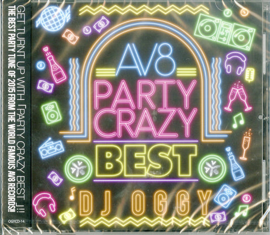 Dj Oggy - Av8 Party Crazy Best - Japan CD