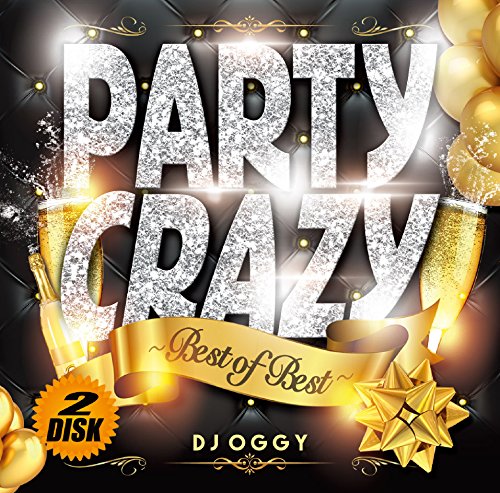 Dj Oggy - Party Crazy Best Of Best - Japan  2 CD