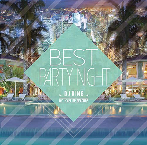 Dj Ring - Best Party Night - Japan CD