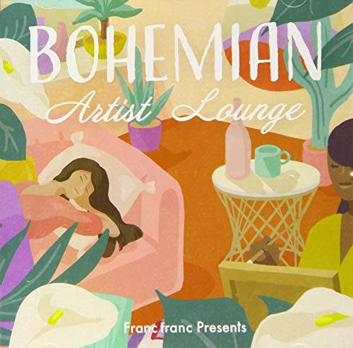 Various Artists - Francfranc Presents Bohemian Artist Lounge - Japan CD
