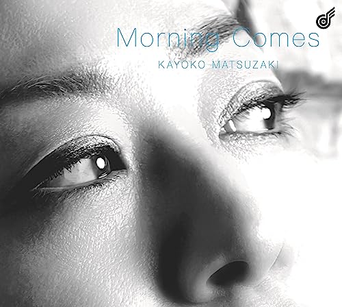 Kayoko Matsuzaki - Morning Comes - Japan CD