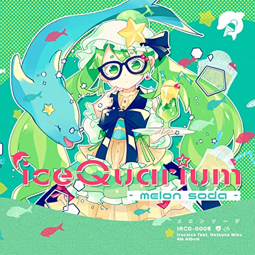 irucaice - Icequarium -Melon Soda- Japan CD