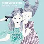 Va - WHILE WE'RE DEAD（LP) [Analog] - Japan LP Record
