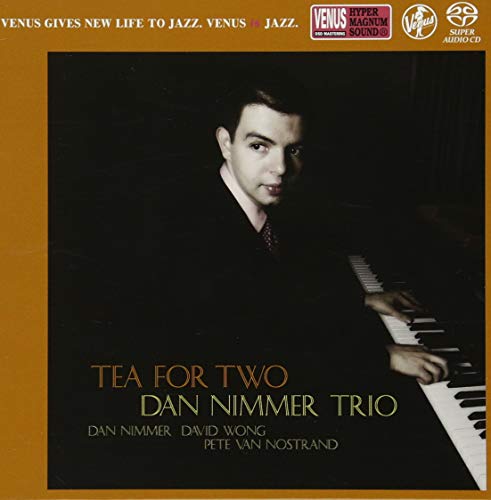 Dan Nimmer Trio - Tea For Two - SACD