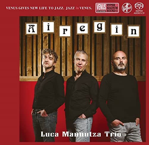 Luca Mannutza Trio - Airegin - SACD