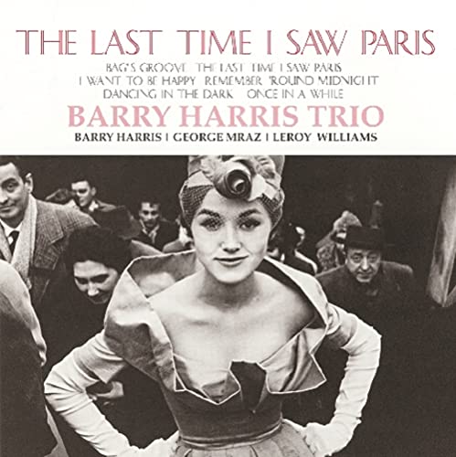 The Barry Harris Trio - The Last Time I Saw Paris - Japan LP Record