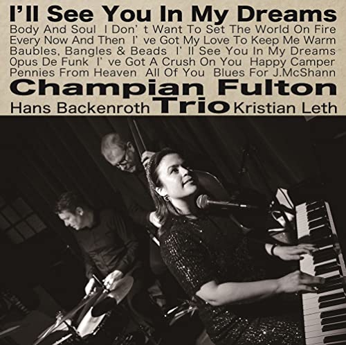 Champian Fulton Trio - I'll See You in My Dreams - Japan Mini LP CD