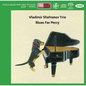 Vladimir Shafranov Trio - Blues For Percy - Japan Hybrid SACD