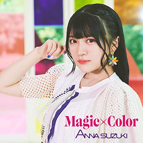 Anna Suzuki - Magic*Color - Japan CD single