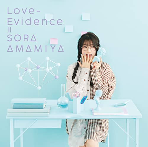 Science Fell In Love. So I Tried To Prove It - Sora Amamiya Love Evidence - Japan  CD+DVD Limited Edition
