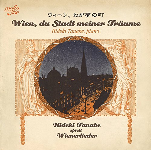 Hideki Tanabe(P): Wien, du Stadt meiner Traume - Japan CD