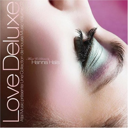 Various Artists - Love Deluxe Atal Music Presente Une Collection De House Music Volume 02 - Japan CD
