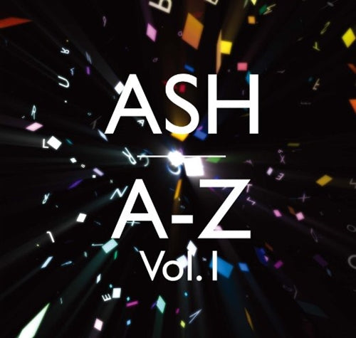 Ash - A-Z Volume 1 - Bonus Track