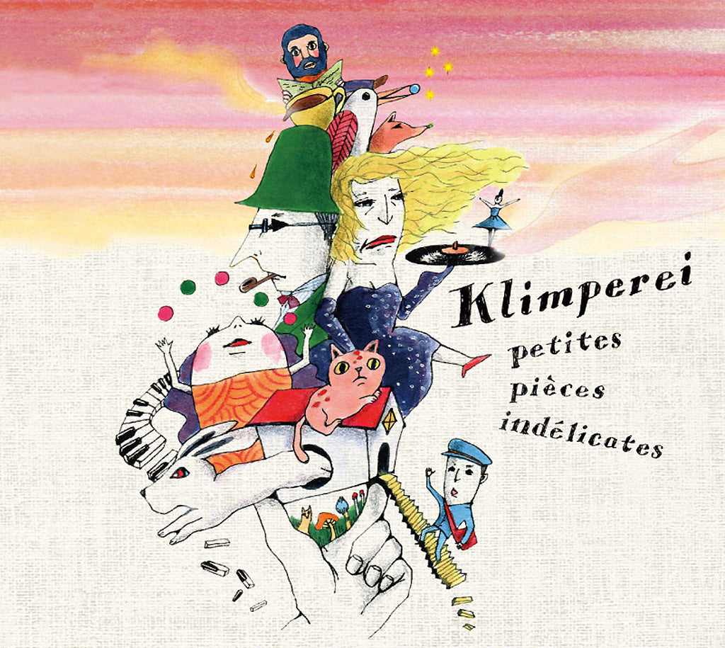 Klimperei - Klimperei Petites Pieces Indelicates - Japan CD