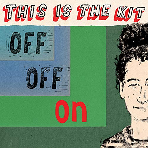This Is The Kit - Off Off On - Japan  CD Bonus Track