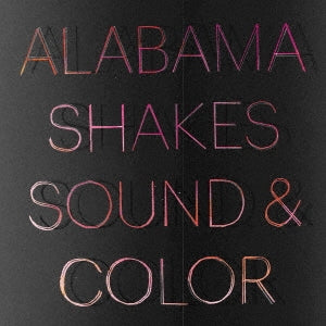 Alabama Shakes - Sound & Color (Deluxe Edition) - Japan 2 UHQCD Bonus Track