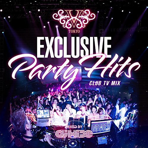 Dj Hide - V2 Tokyo Exclusive Party Hits -Club Tv Mix- - Japan  CD