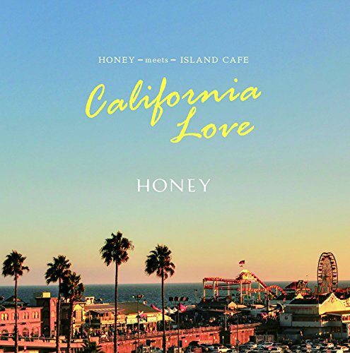 V.A. - Honey Meets Island Cafe-California Dreaming-