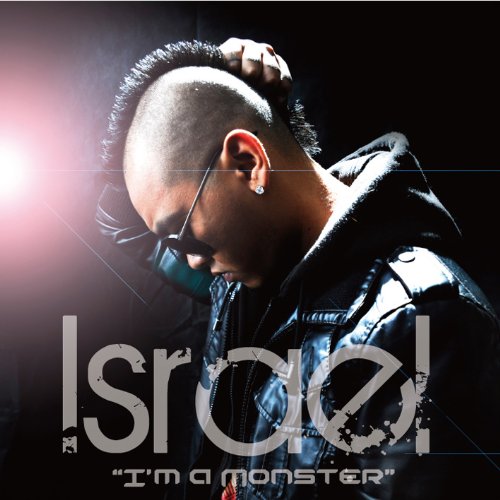Israel (Australia) - I'm A Monster -Street Edition - Japan CD