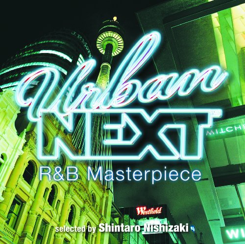Various Artists - URBAN NEXT-R&B Masterpiece-selected by Shintaro Nishizaki - Japan CD