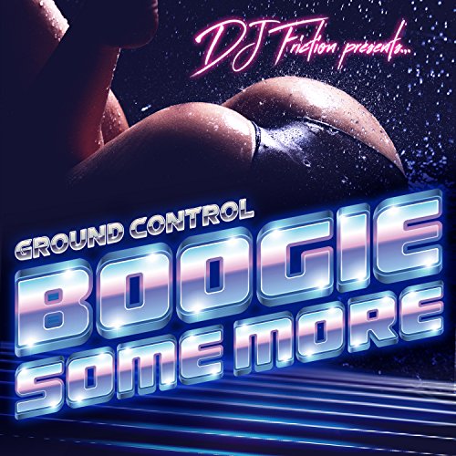 Dj Friction Presents Ground Control - Boogie Some More - Import  With Japan Obi