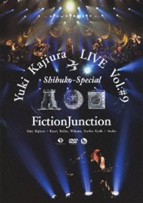 Yuki Kajiura / FictionJunction - Yuki Kajiura LIVE vol.#9 Shibuko Special - Japan  DVD