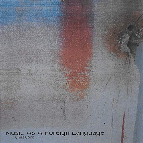 Chris Coco - Music As A Foreign Language - Japan CD