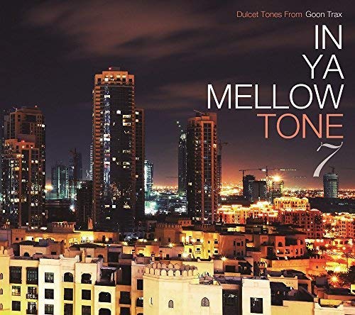 Various Artists - In Ya Mellow Tone 7 Goon Trax 10th Anniversary Edition - Japan CD