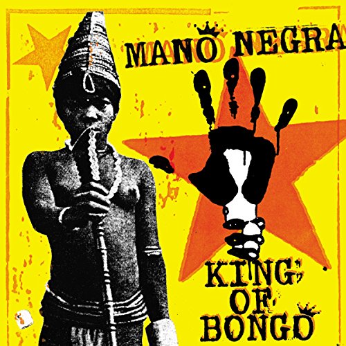 Mano Negra - King Of Bongo - Import  With Japan Obi