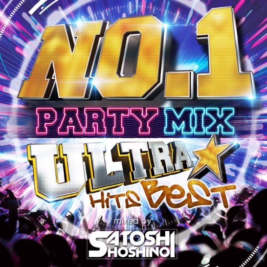 SATOSHI HOSHINO - No.1 Party Mix -Ultra Hits R&B-Mixed By Satoshi Hoshino - Japan CD