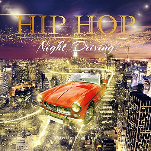 V.A. - Hip Hop Night Driving - Japan  CD+DVD