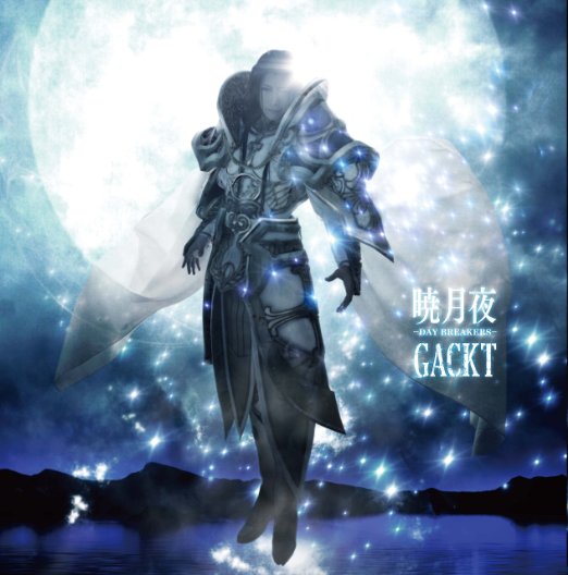 Gackt - Akatsukizukuyo -Day Breakers- - Japan  CD