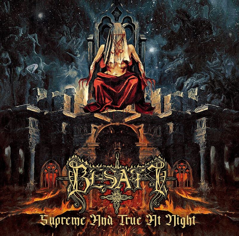 Besatt - Supreme And True At Night - Japan CD