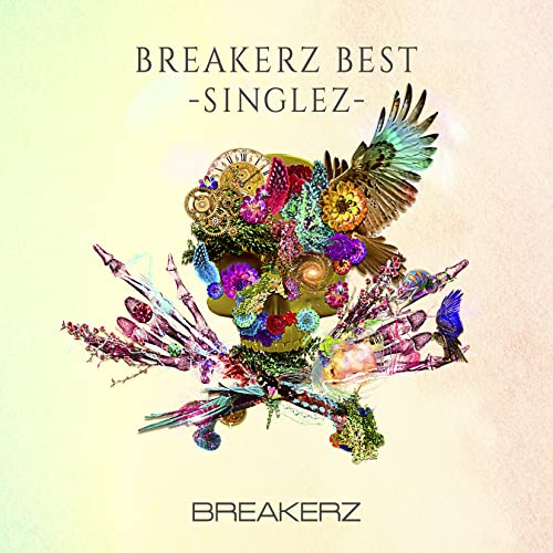 BREAKERZ - BREAKERZ Best Singlez - Japan  2CD / Regular Edition