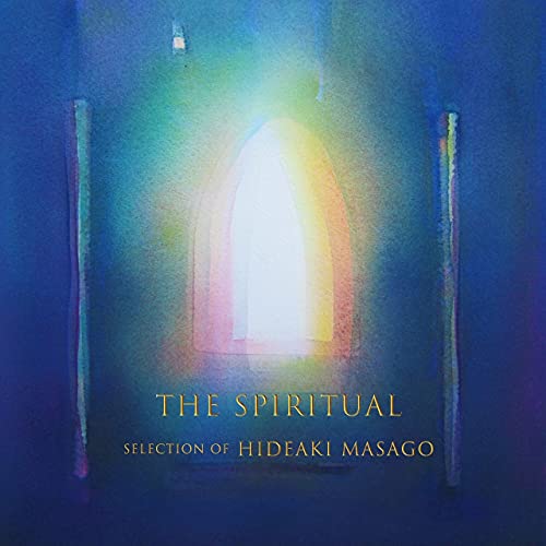Hideaki Masago - The Spiritual Select Of Hideaki Masago - Japan CD