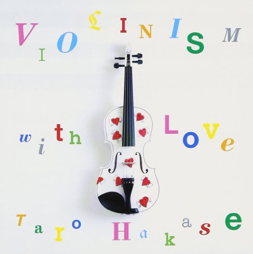 Taro Hakase - Violinism With Love - Japan CD