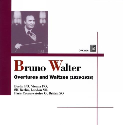 Bruno Walter - Bruno Walter conducts Overtures and Waltzes 1929-1938 - Import CD