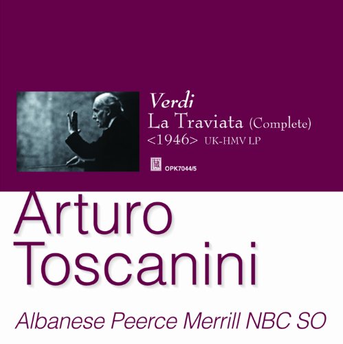 Licia Albanese - Verdi: La Traviata / Arturo Toscanini, NBC SO, Licia Albanese, etc - Import 2 CD