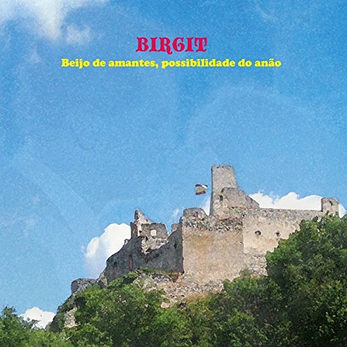 Birgit - Beijo De Amantes. Possibilidade Do Anao - Japan CD